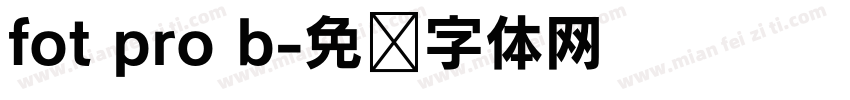 fot pro b字体转换